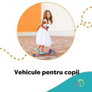 Vehicule pentru copii